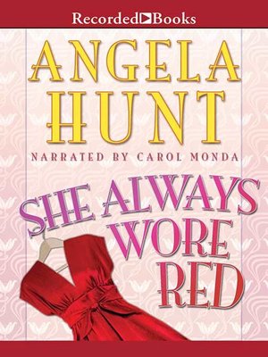 cover image of She Always Wore Red